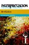 [Interpretation: A Bible Commentary for Teaching and Preaching 01] • Revelation · Interpretation · A Bible Commentary for Teaching and Preaching